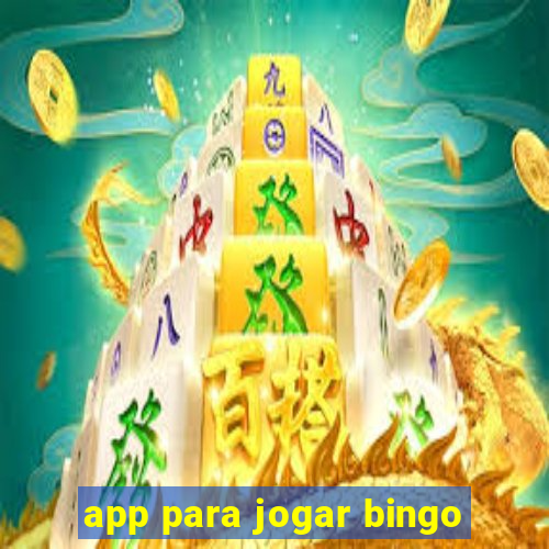 app para jogar bingo